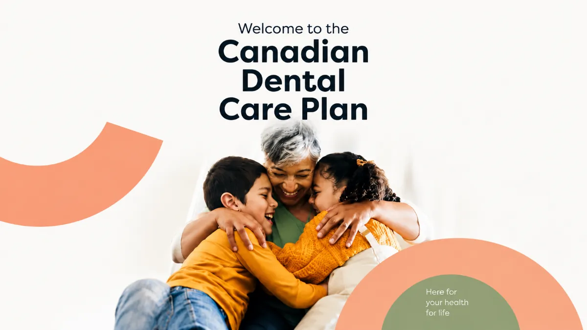Canadian Dental Care Plan